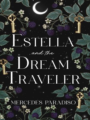 cover image of Estella and the Dream Traveler
